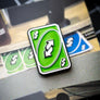 Uno Reverse Enamel Pin