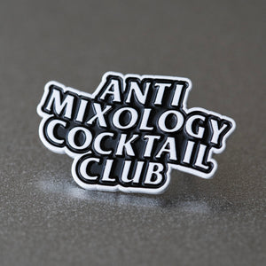 Anti Mixology Pin