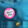 I Love Wiener Dogs Button