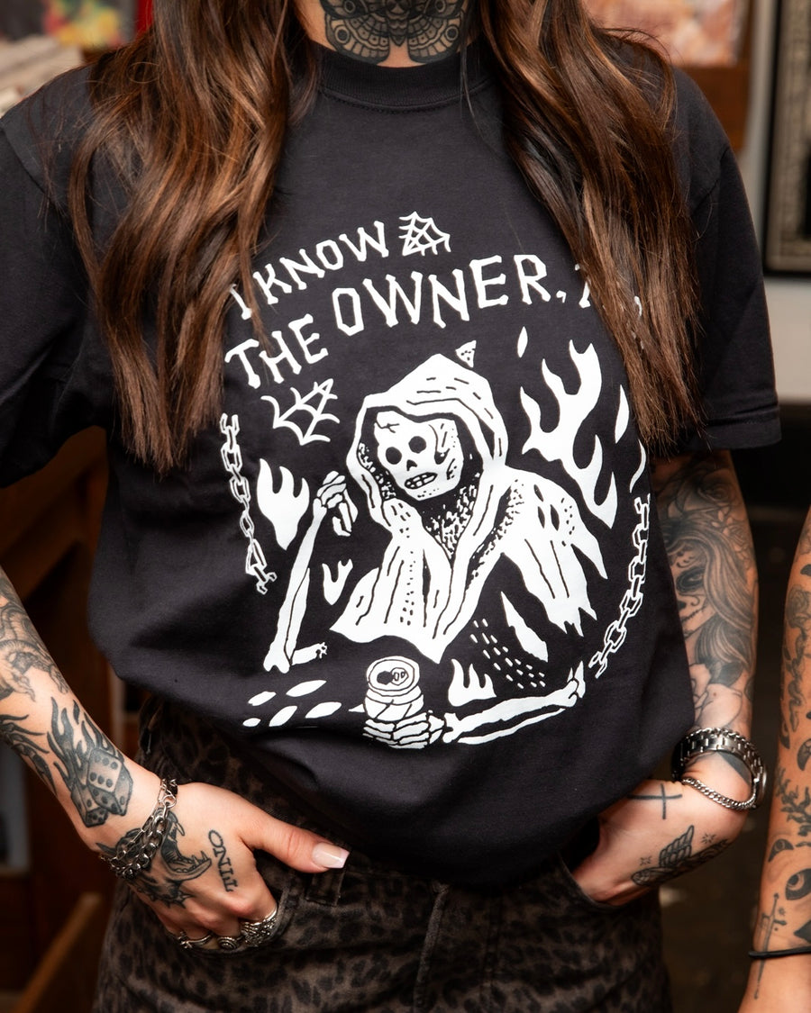 I Know The Owner T-Shirt