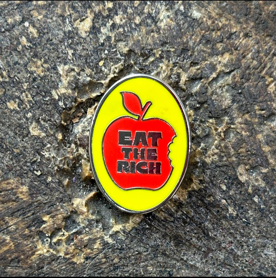 Eat The Rich Enamel Pin