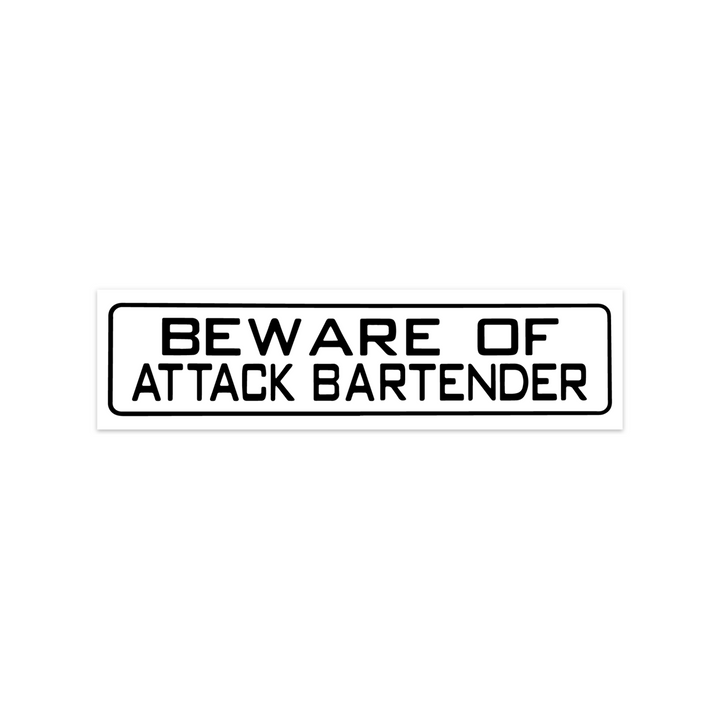Beware of Attack Bartender Bumper Sticker