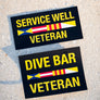 Dive Bar Veteran Bumper Sticker