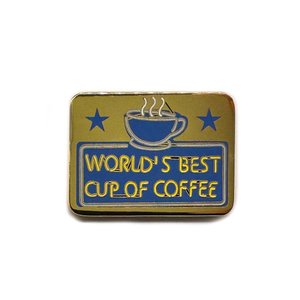 World's Best Cup of Coffee Enamel Pin