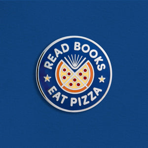 Read Books Eat Pizza Pin