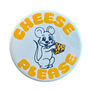 Cheese Please Button