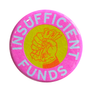 Insufficient Funds Button
