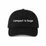 Campari is Bugs Dad Hat