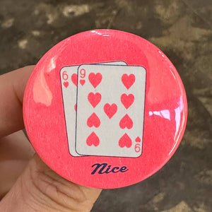 69 'Nice' Poker Button