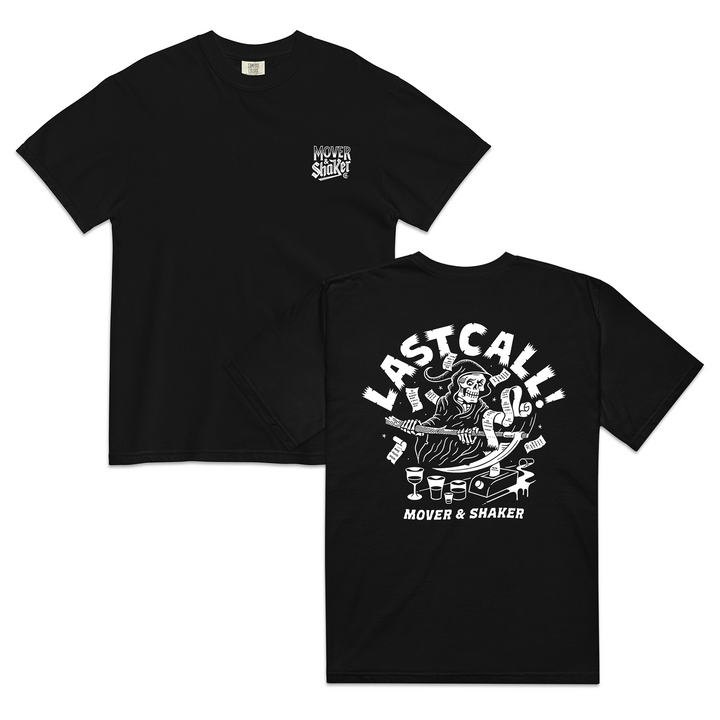 Last Call T-Shirt