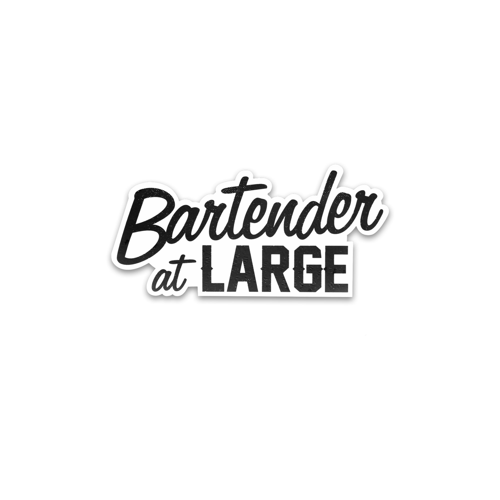 Bartender at Large Stickers – Mover & Shaker Co