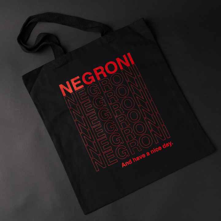 Negroni... and Have a Nice Day Tote