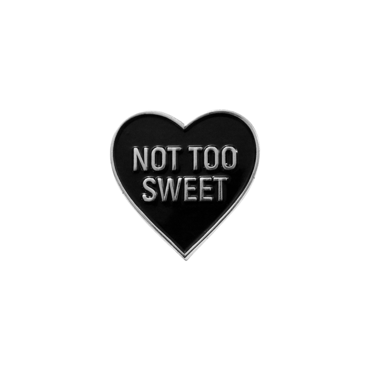 Not Too Sweet Heart Pin