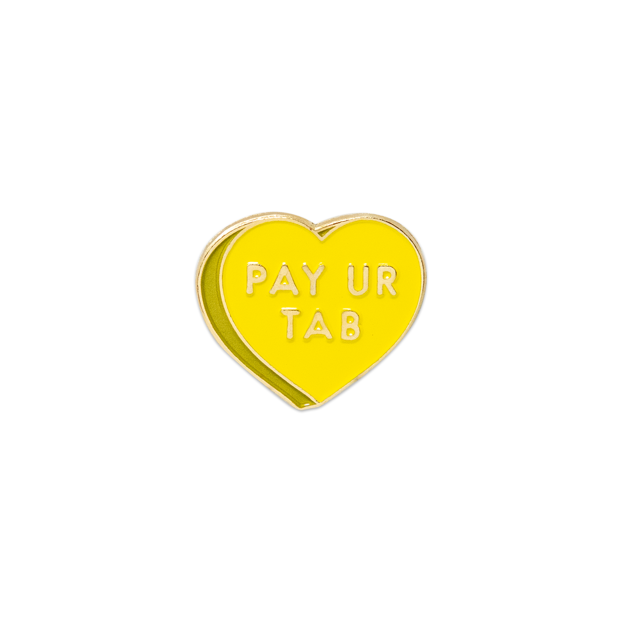 Pay Ur Tab Pin – Mover & Shaker Co